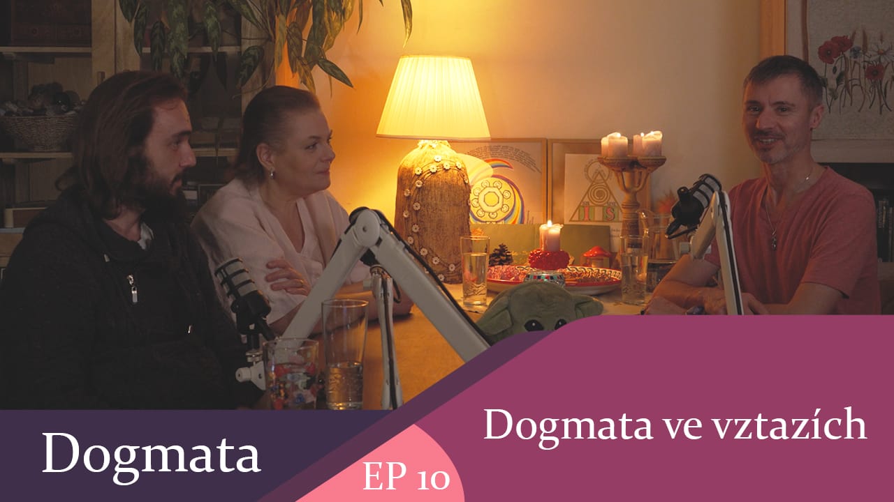 Dogmata - ve vztazích - (celý díl)