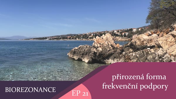 BIOREZONANCE - přirozená forma frekvenční podpory (celý díl)